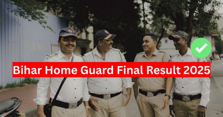 Bihar Home Guard Final Result 2025