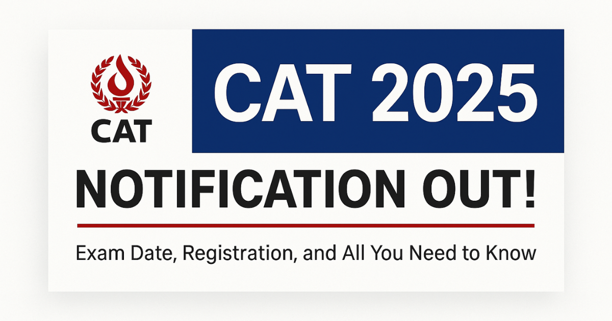 IIM Cat 2025 Notification