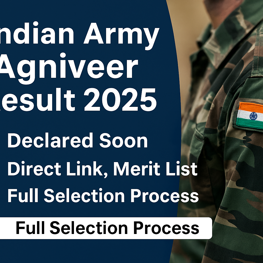 Indian Army Agniveer Results Live Updates