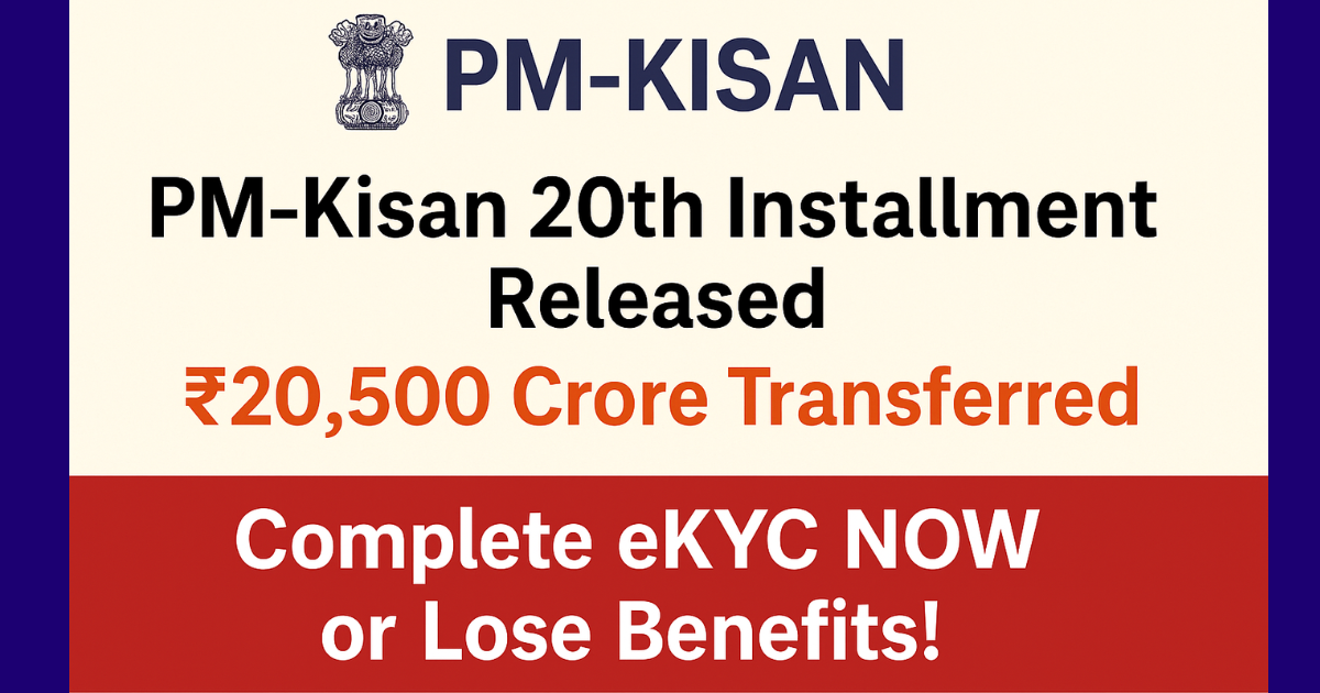 PM Kisan 20th Installment Date